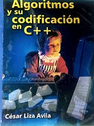 ALGORITMOS Y SU CODIFICACION EN C++
